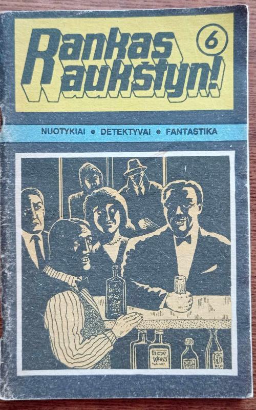 Rankas aukštyn, 1991 m., Nr. 6 - Autorių Kolektyvas, knyga 2