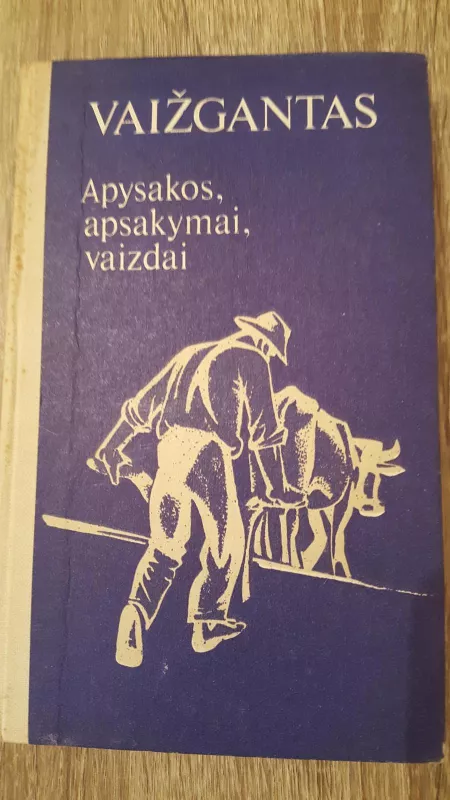 Apysakos. Apsakymai. Vaizdai -  Vaižgantas, knyga