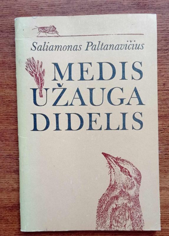 Medis užauga didelis - Selemonas Paltanavičius, knyga 2