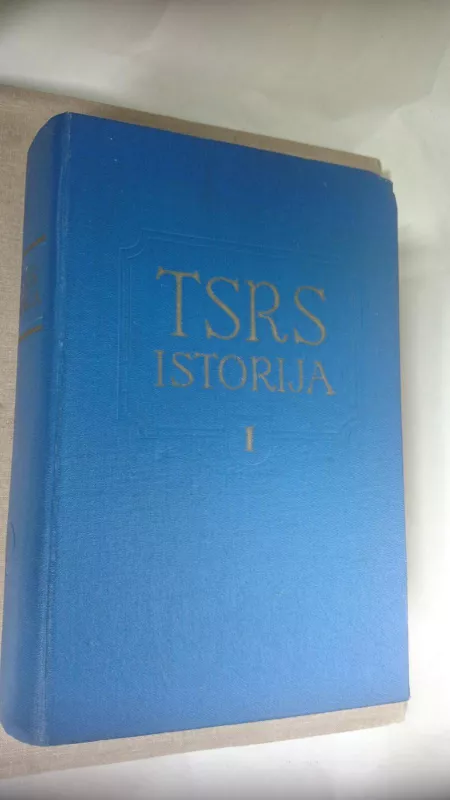 TSRS istorija (1 tomas) - Autorių Kolektyvas, knyga 3