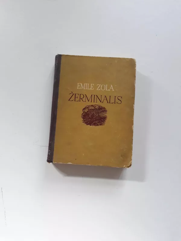 Žerminalis - Emile Zola, knyga 3