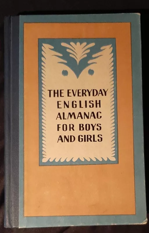 The Everyday English Almanac for Boys and Girls - M. Dubrovinas, knyga 3