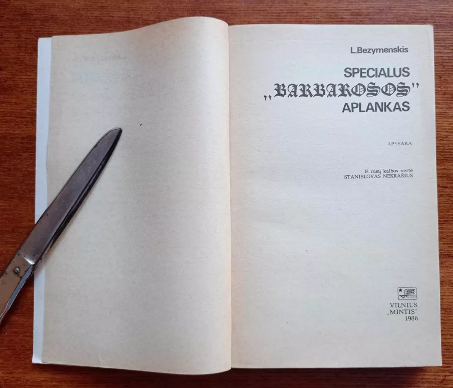 Specialus "Barbarosos" aplankas - Levas Bezymenskis, knyga 3