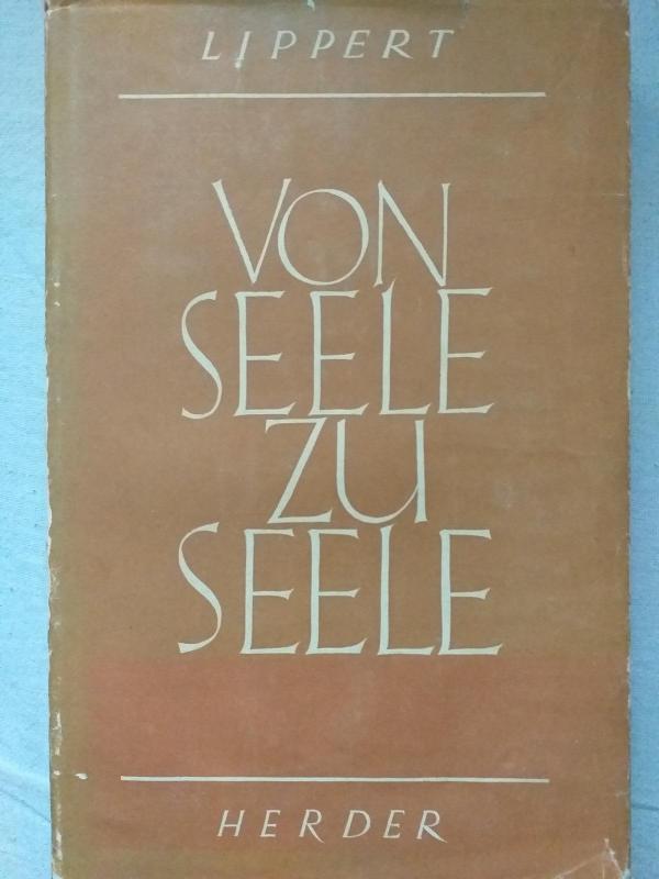 Von Seele Zu Seele - S. J. Von Peter Lippert, knyga 2