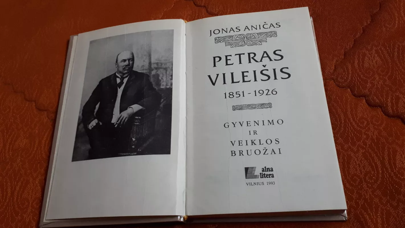 Petras Vileišis 1851-1926 - Jonas Aničas, knyga 4