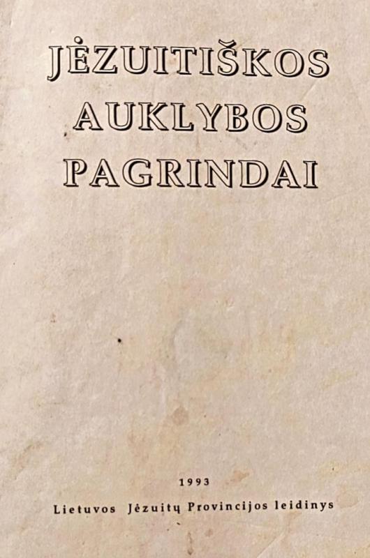 Jėzuitiškos auklybos pagrindai - Jonas Boruta, knyga 5
