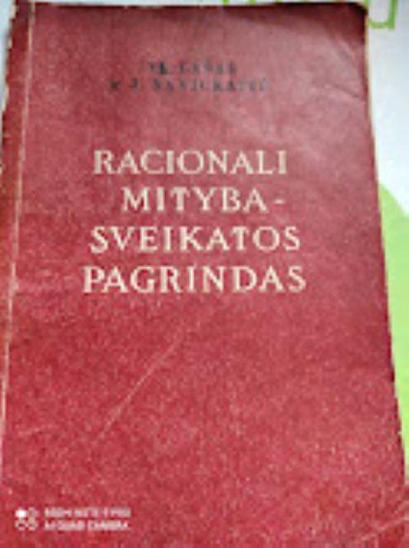 Racionali mityba – sveikatos pagrindas - V. Lašas, knyga 3