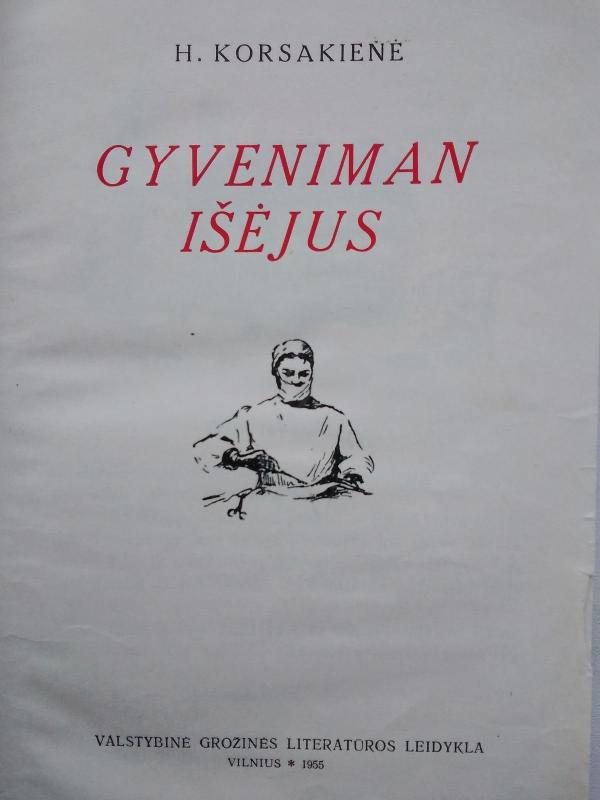 Gyveniman išėjus - Halina Korsakienė, knyga 2