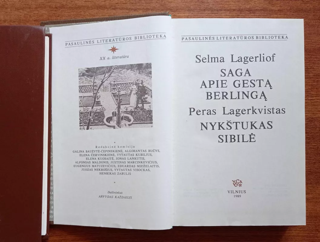 Selma Lagerliof "Saga apie Gestą Berlingą",  Peras Lagerkvistas "Nykštukas Sibilė" - Autorių Kolektyvas, knyga 2