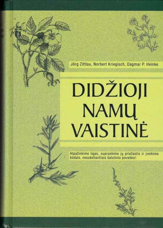 Didžioji namų vaistinė - Jorg Zitau ir kiti, knyga