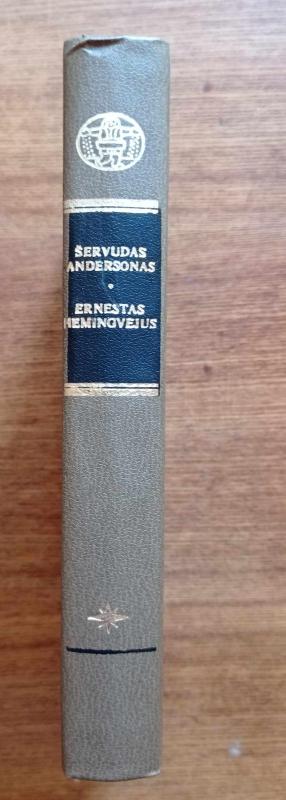 Apsakymai. Kam skambina varpai - Š. Andersonas, E.  Hemingvėjus, knyga 3