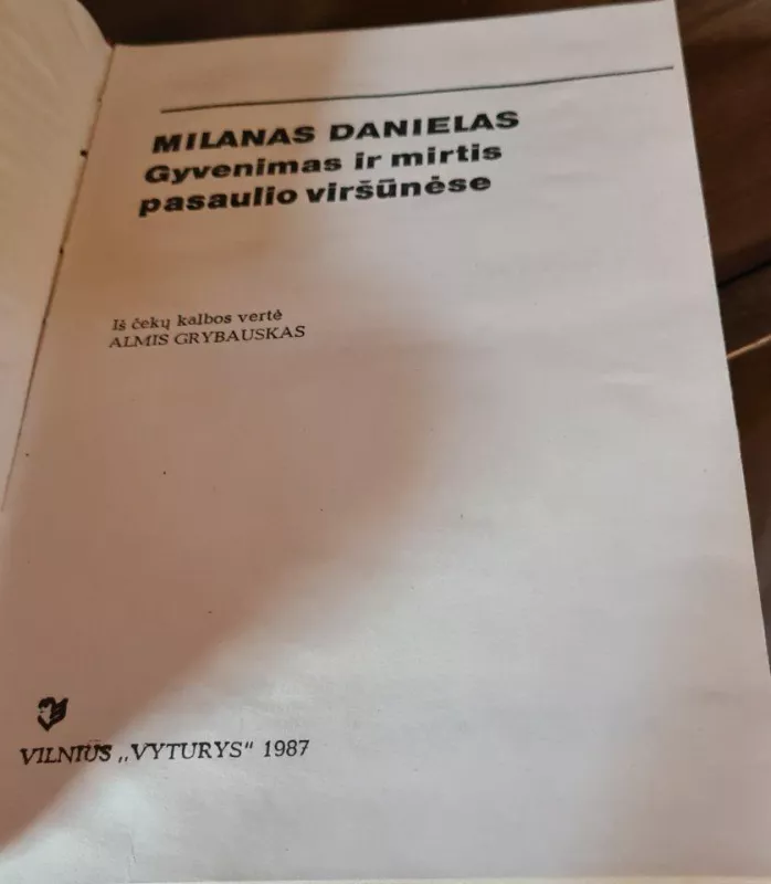 Gyvenimas ir mirtis pasaulio viršūnėse - Milanas Danielas, knyga 2
