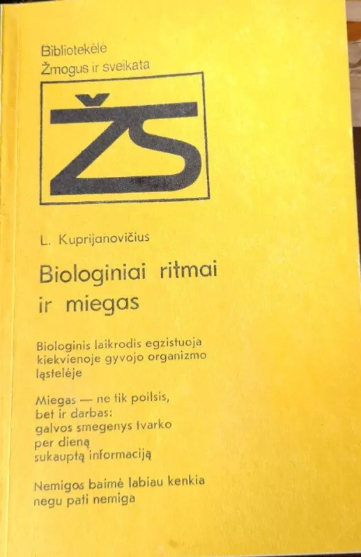 Biologiniai ritmai ir miegas - Leonidas Kuprijanovičius, knyga 3