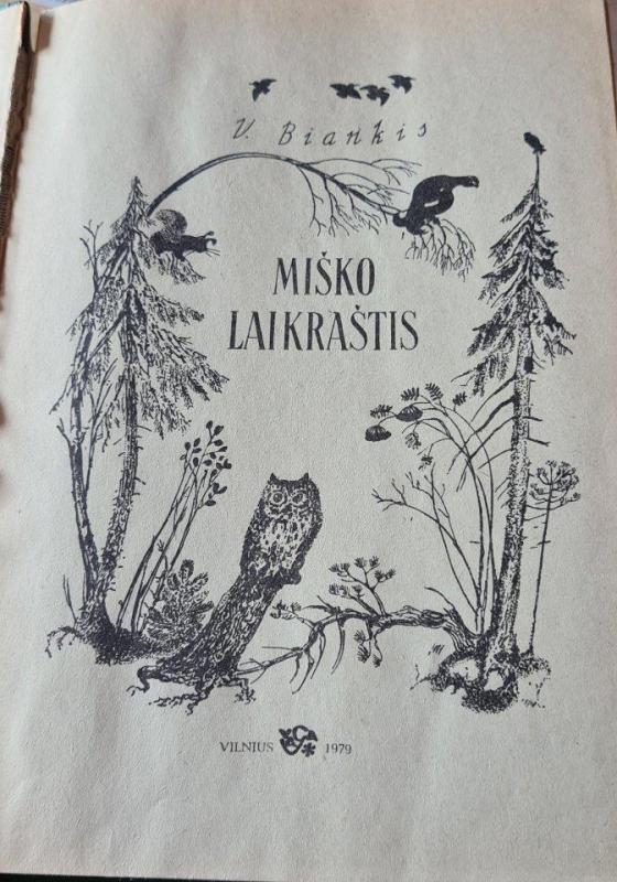 Miško laikraštis - Vitalijus Biankis, knyga 4