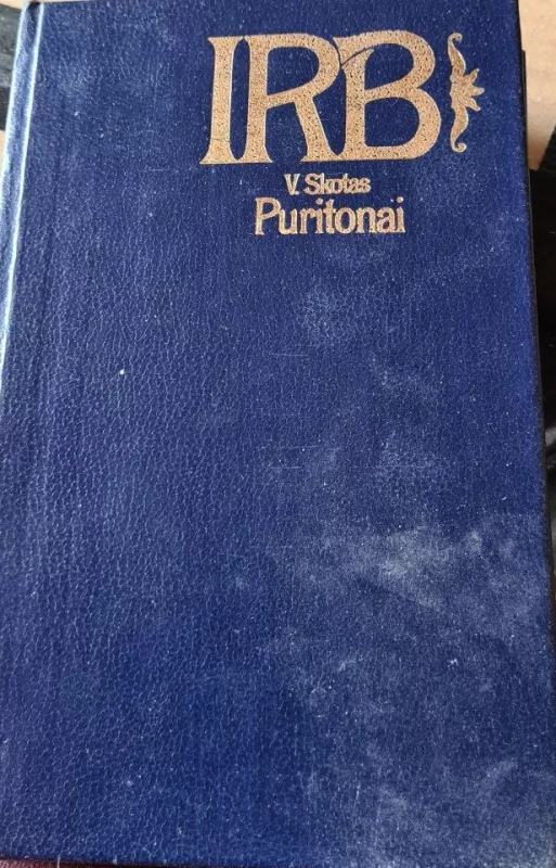 Puritonai - Valteris Skotas, knyga 3