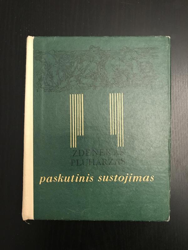 Paskutinis sustojimas - Zdenekas Pluharžas, knyga 2