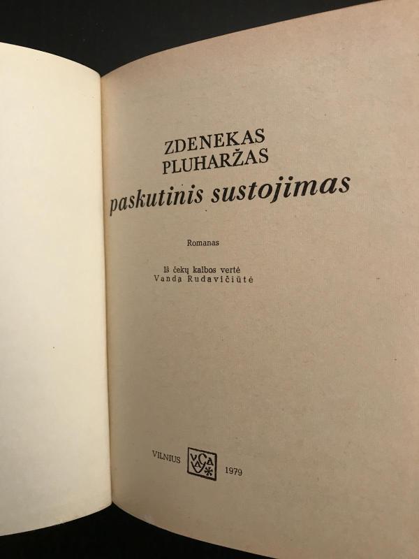 Paskutinis sustojimas - Zdenekas Pluharžas, knyga 3