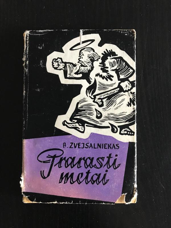 Prarasti metai - B. Zvejsalniekas, knyga 2