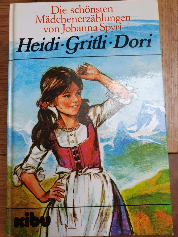 Heidi Gritli Dori - Johanna Spyri, knyga 3