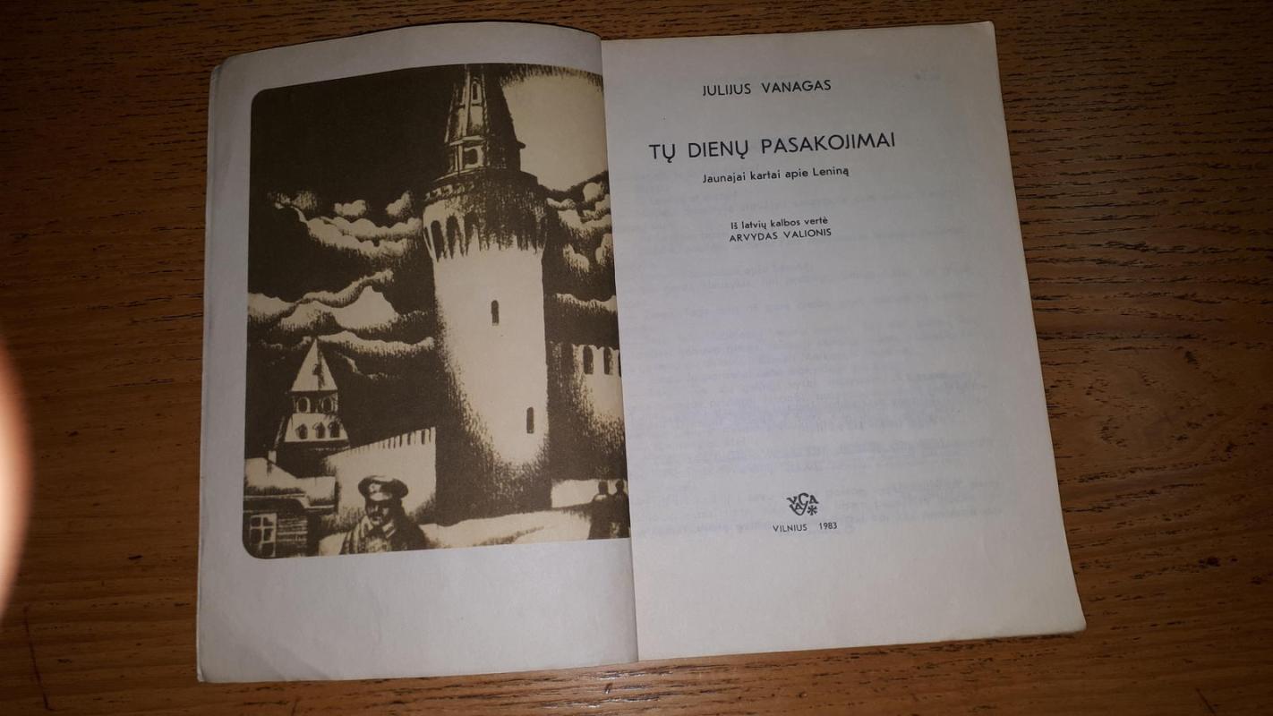 Tų dienų pasakojimai - J. Vanagas, knyga 3