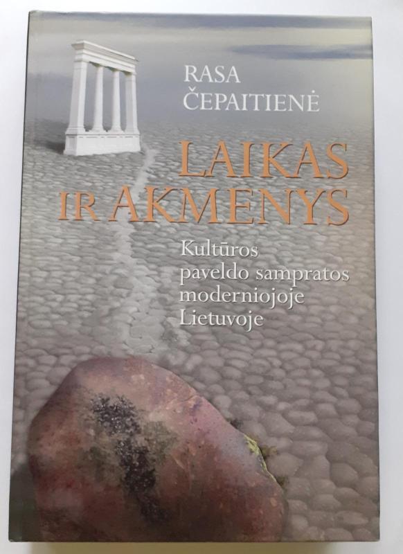 Laikas ir akmenys - Rasa Čepaitienė, knyga 2