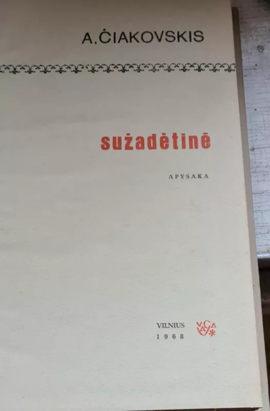 Sužadėtinė - Aleksandras Čiakovskis, knyga 2