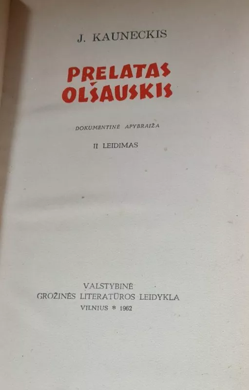 Prelatas Olšauskis - Jonas Kauneckis, knyga