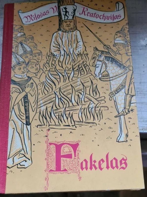 Fakelas - Milošas Kratochvilas, knyga 3