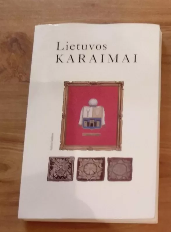 Lietuvos karaimai - Halina Kobeckaitė, knyga