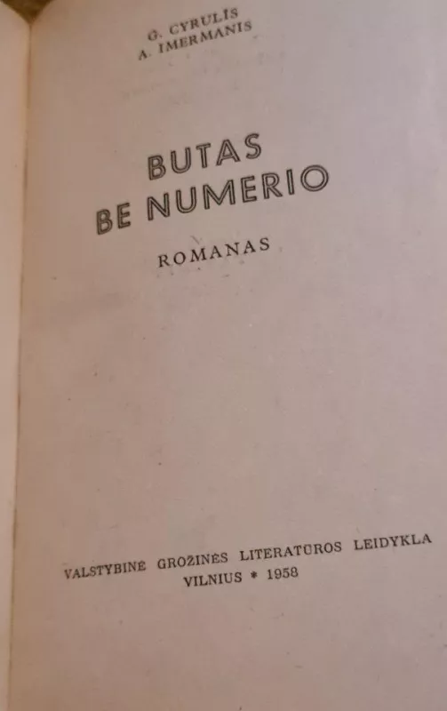 Butas be numerio - G. Cyrulis, A.  Imermanis, knyga 2