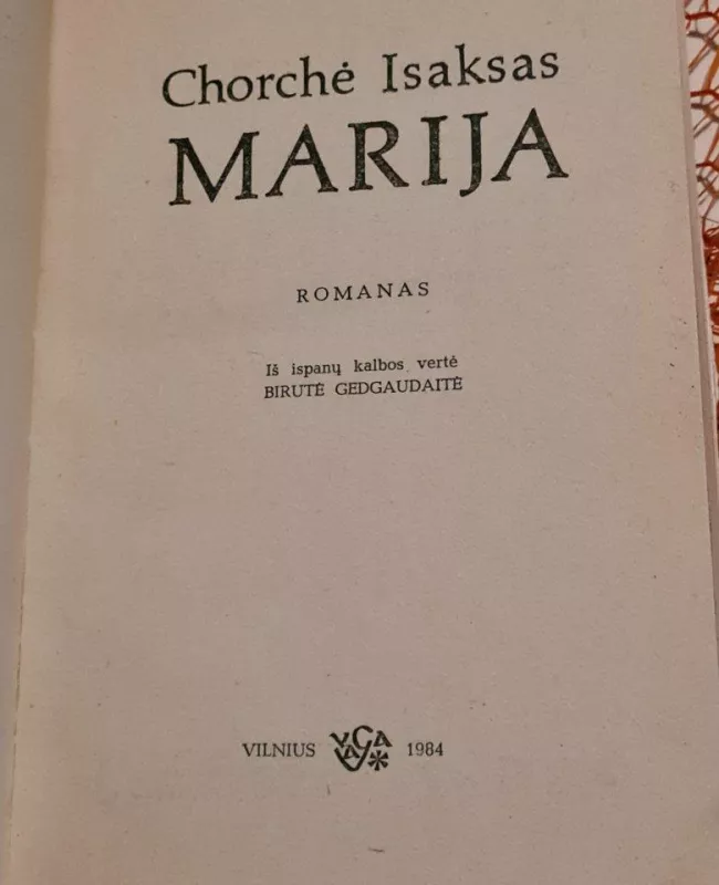 Marija - Chorchė Isaksas, knyga 2