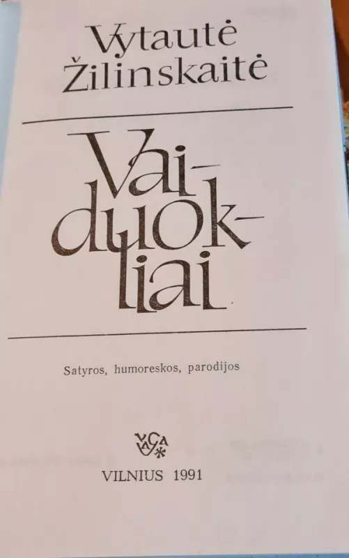 Vaiduokliai - Vytautė Žilinskaitė, knyga 2