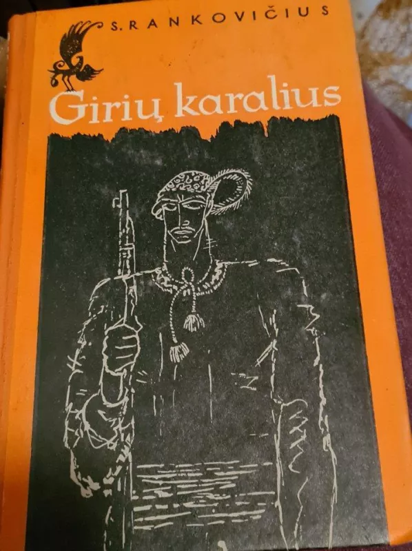 Girių karalius - Svetolikas Rankovičius, knyga 3