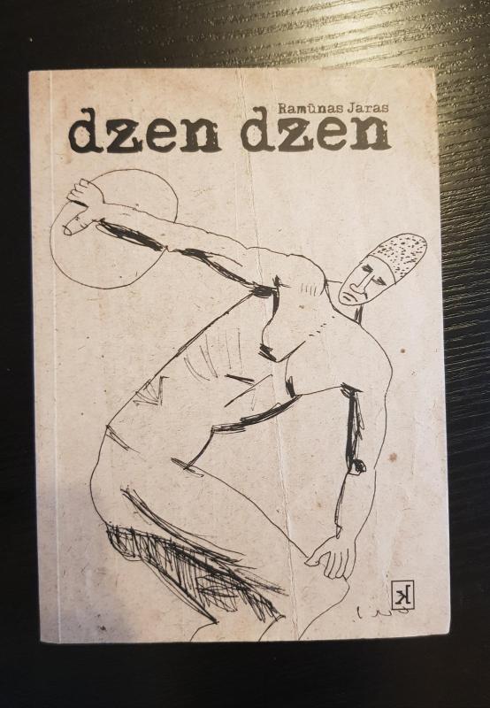 Dzen dzen - Ramūnas Jaras, knyga 3