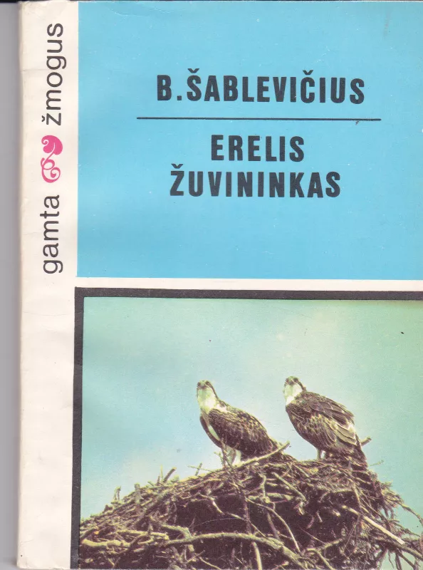 Erelis žuvininkas - Bronius Šablevičius, knyga