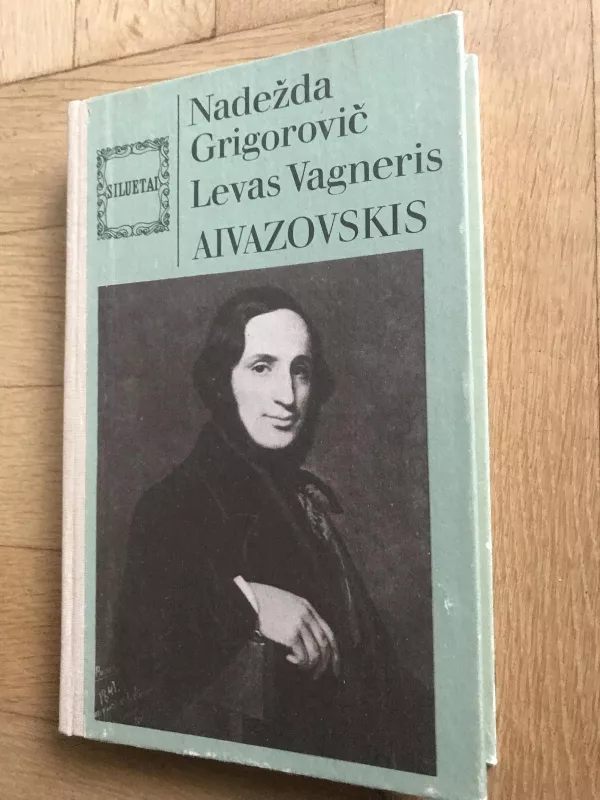 Aivazovskis - Nadežda Grigorovič, Levas  Vagneris, knyga 3
