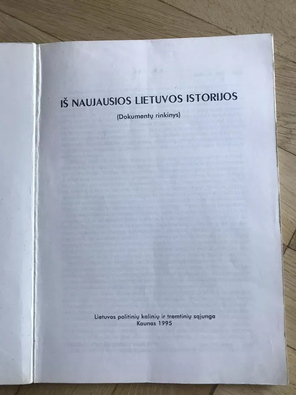 Iš naujausios Lietuvos istorijos - Dalia Kuodytė, knyga 3