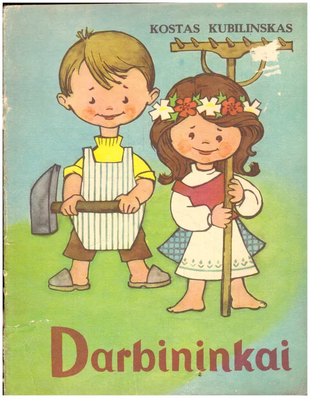 Kubilinskas Darbininkai,1976 m - Kostas Kubilinskas, knyga