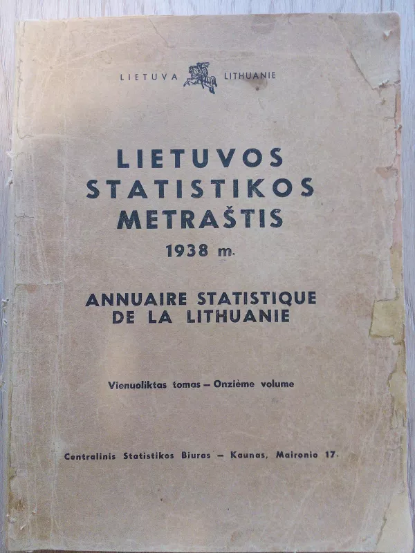 lietuvos statistikos metraštis 1938 m. - Autorių Kolektyvas, knyga