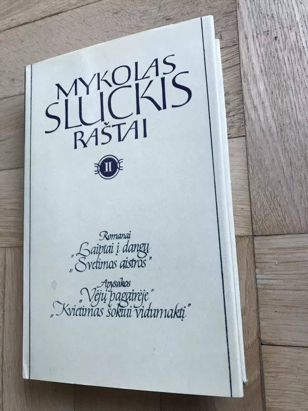 Raštai (2 tomas) - Mykolas Sluckis, knyga 3