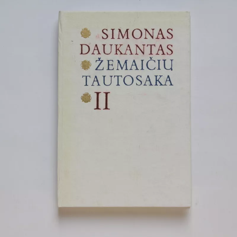 Žemaičių tautosaka (I, II dalys) - Simonas Daukantas, knyga 2