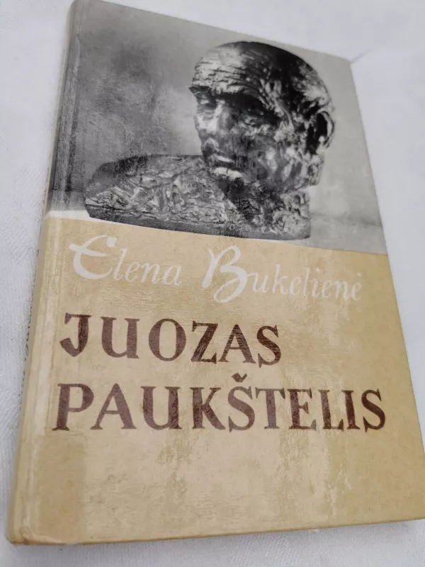 Juozas Paukštelis - Elena Bukelienė, knyga 2
