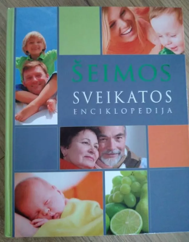 Šeimos sveikatos enciklopedija - Rozita Znamenskaitė, knyga 4