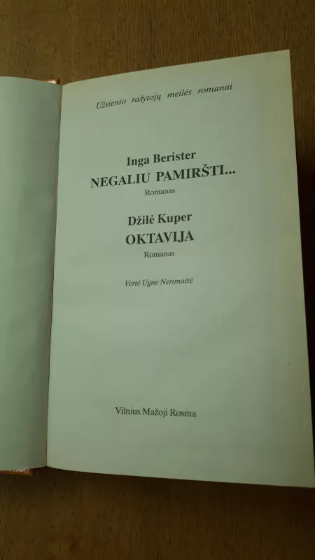 Negaliu pamiršti... Oktavija - I. Berister, ir kiti , knyga