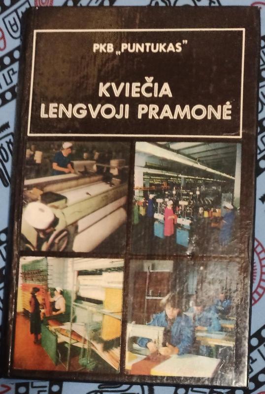Kviečia lengvoji pramonė - B. Bartaškaitė, A. Vaišys, knyga 2