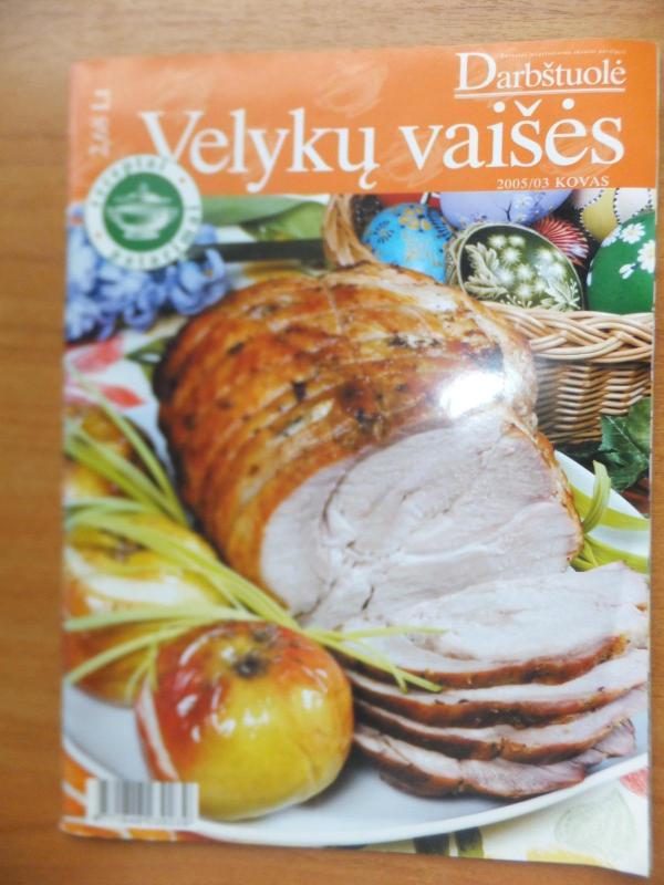 Darbštuolė. Velykų vaišės - Autorių Kolektyvas, knyga 2