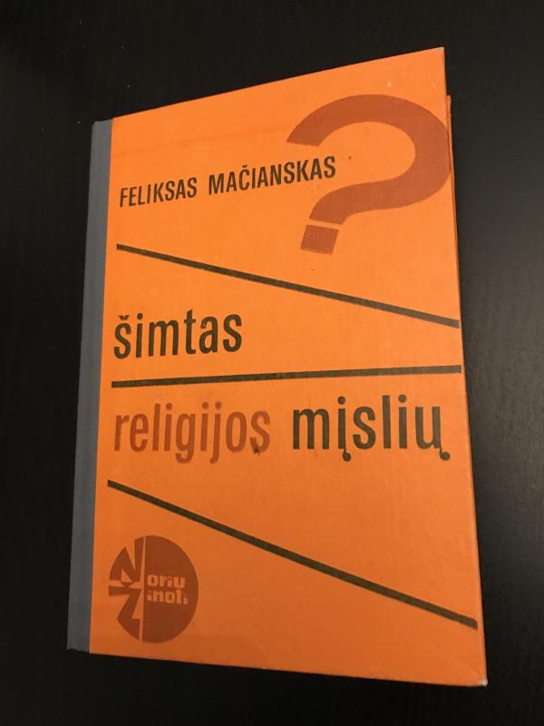 Šimtas religijos mįslių - Feliksas Mačianskas, knyga 2