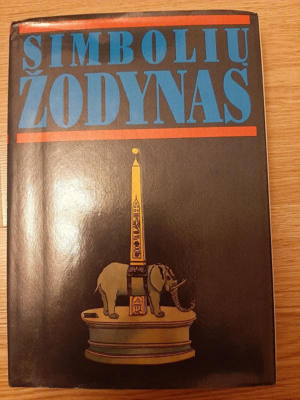 Simbolių žodynas - Autorių Kolektyvas, knyga