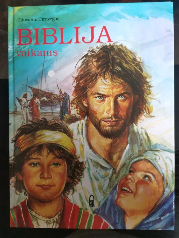 Biblija vaikams - Giovanni Ciravegna, knyga 3