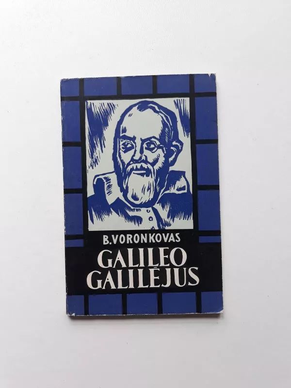 Galileo Galilėjus - B. Voroncovas-Veljaminovas, knyga